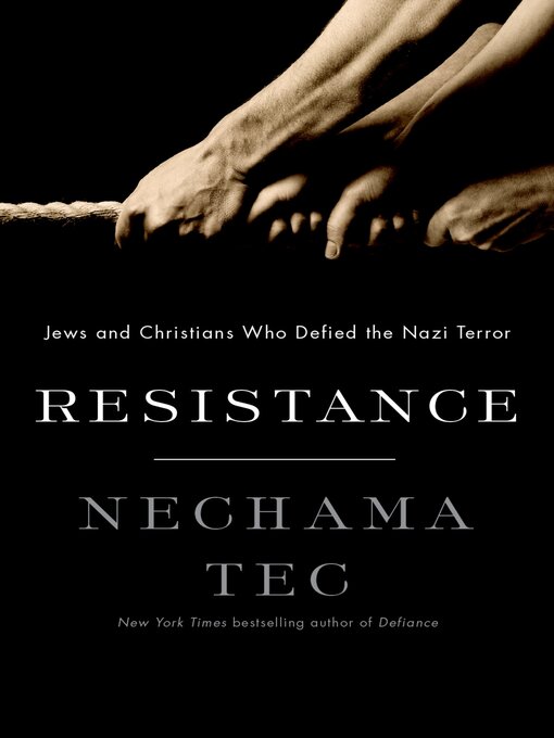 Title details for Resistance by Nechama Tec - Available